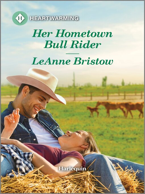 Title details for Her Hometown Bull Rider by LeAnne Bristow - Available